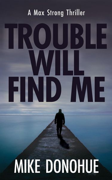 Produktbild: Trouble Will Find Me