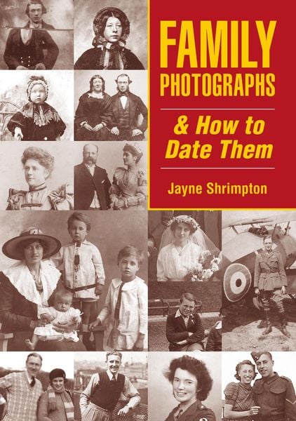 Produktbild: Family Photographs and How to Date Them