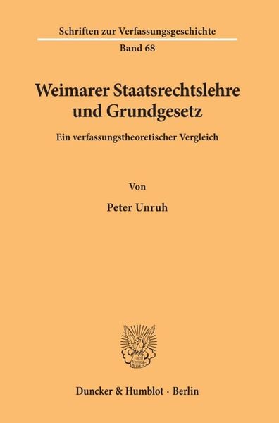 Produktbild: Weimarer Staatsrechtslehre und Grundgesetz.