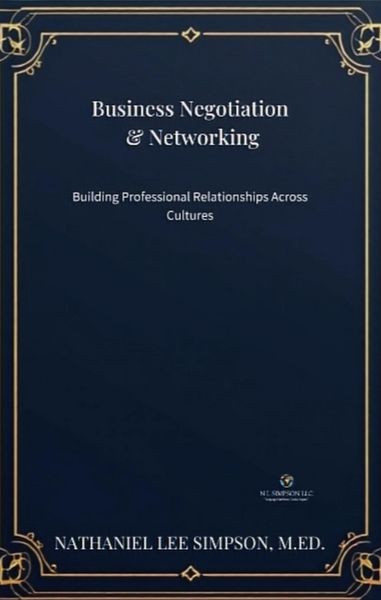 Produktbild: Business Negotiation & Networking: Building Professional Relationships Across Cultures