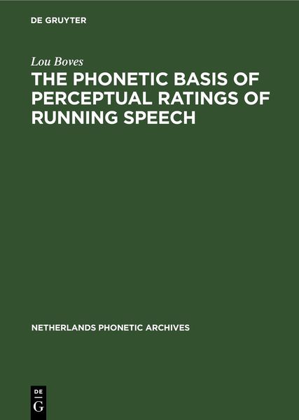 Produktbild: The Phonetic Basis of Perceptual Ratings of Running Speech