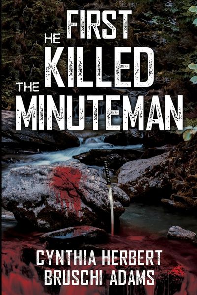 Produktbild: First He Killed the Minuteman