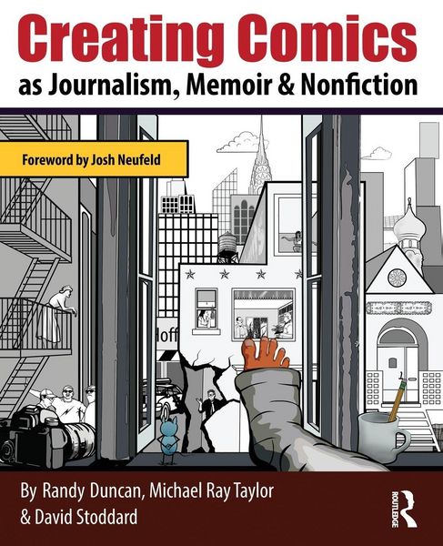 Produktbild: Creating Comics as Journalism, Memoir and Nonfiction