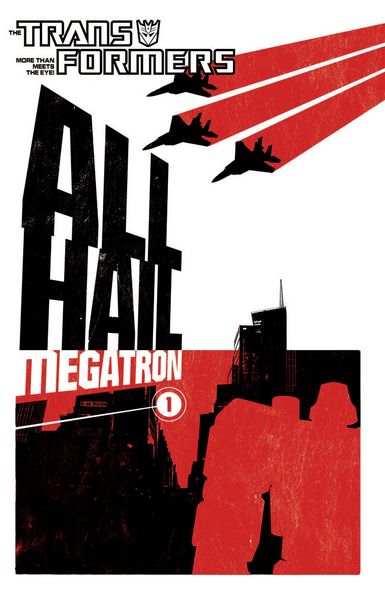 Produktbild: Transformers: All Hail Megatron Vol. 1