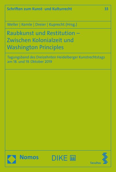 Produktbild: Raubkunst und Restitution - Zwischen Kolonialzeit und Washington Principles