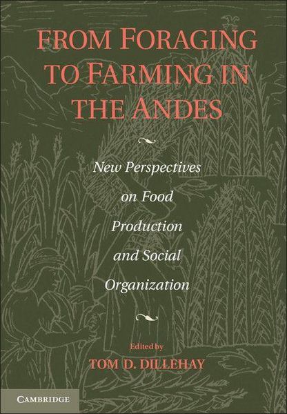 Produktbild: From Foraging to Farming in the Andes