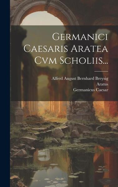 Produktbild: Germanici Caesaris Aratea Cvm Scholiis...