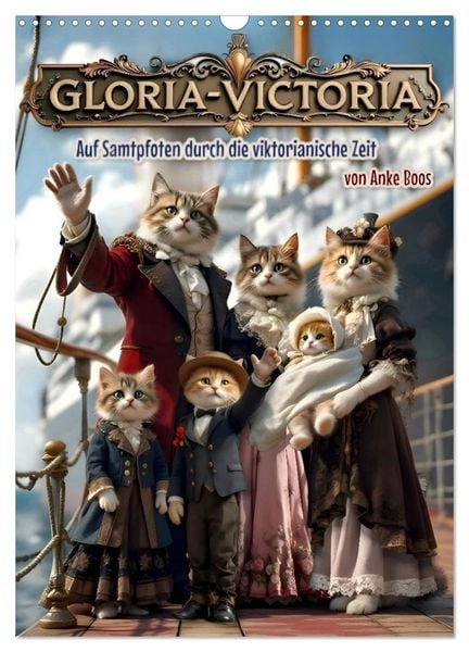 Gloria Victoria (Wandkalender 2026 DIN A3 hoch), CALVENDO Monatskalender