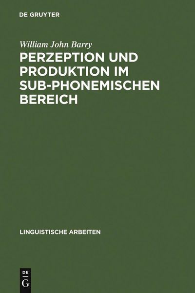 Produktbild: Perzeption und Produktion im sub-phonemischen Bereich