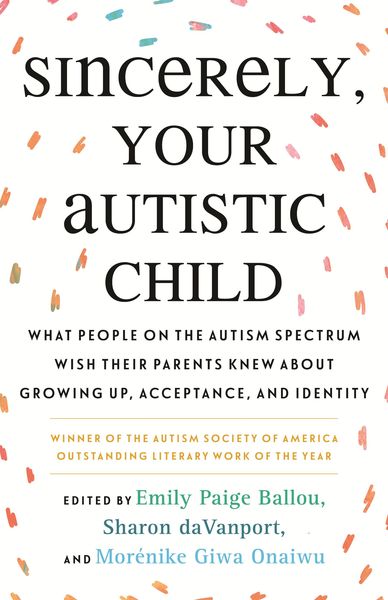 Produktbild: Sincerely, Your Autistic Child