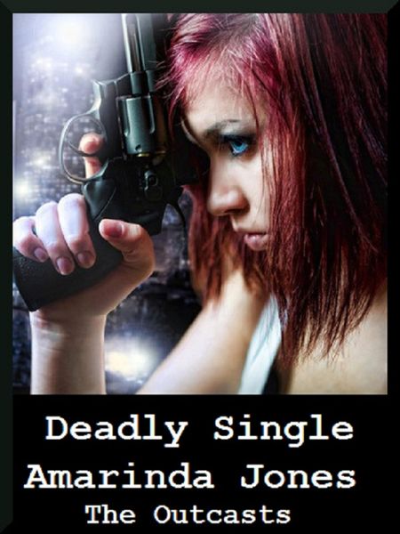 Produktbild: Deadly Single - The Outcasts 1