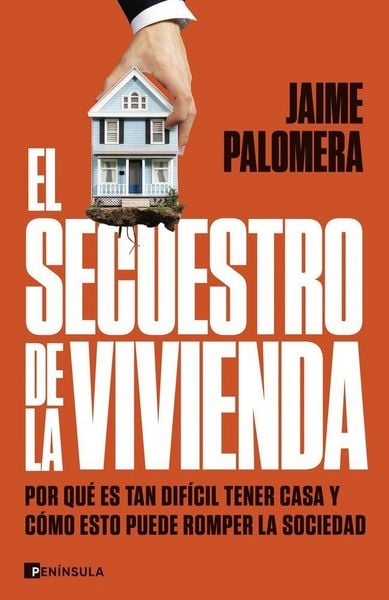 Produktbild: El secuestro de la vivienda