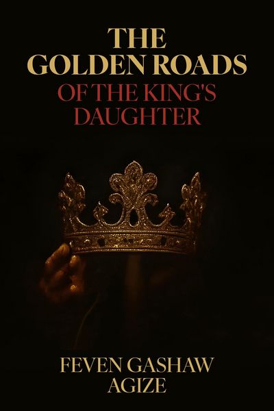 Produktbild: The Golden Roads Of The King's Daughter