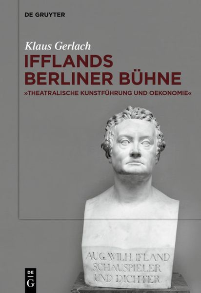 Produktbild: August Wilhelm Ifflands Berliner B&uuml;hne