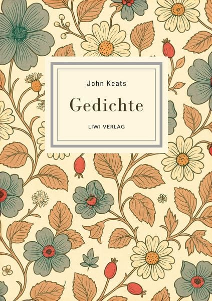 John Keats: Gedichte. Vollständige Neuausgabe, Taschenbuch von John Keats, BoD - Books on Demand, 9783753802589