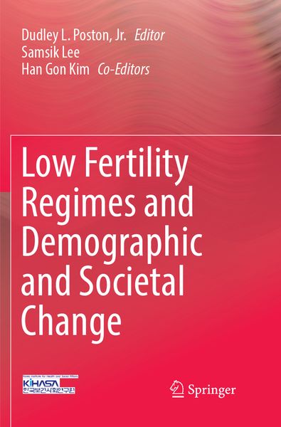 Produktbild: Low Fertility Regimes and Demographic and Societal Change