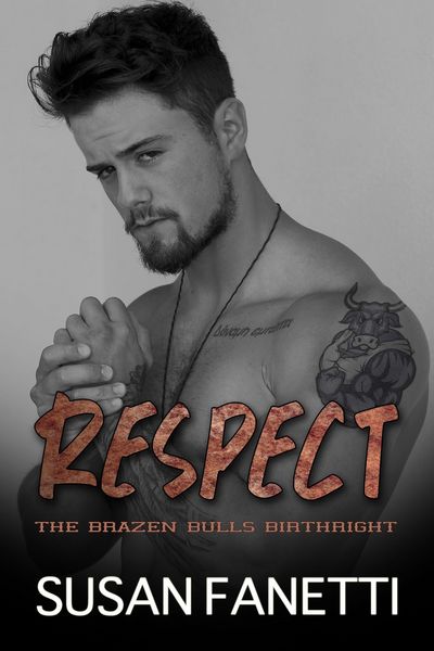Produktbild: Respect (The Brazen Bulls Birthright, #7)