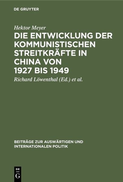 Produktbild: Die Entwicklung der kommunistischen Streitkr&auml;fte in China von 1927 bis 1949