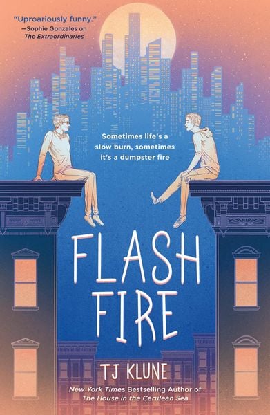 Flash Fire, Taschenbuch von TJ Klune, Macmillan US, 978-1-250-20369-4