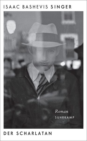 Der Scharlatan, Taschenbuch von Isaac Bashevis Singer, Suhrkamp, 9783518472637