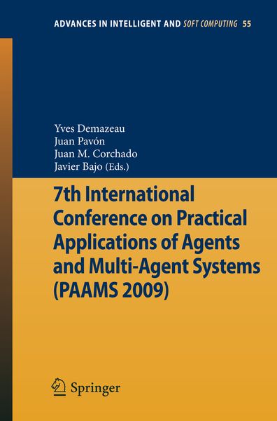 Produktbild: 7th International Conference on Practical Applications of Agents and Multi-Agent Systems (PAAMS'09)