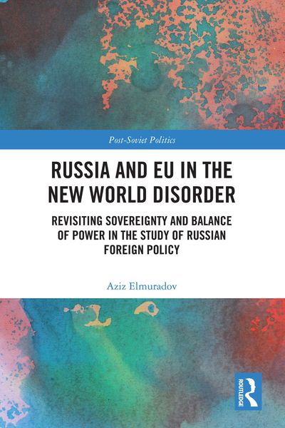 Produktbild: Russia and EU in the New World Disorder