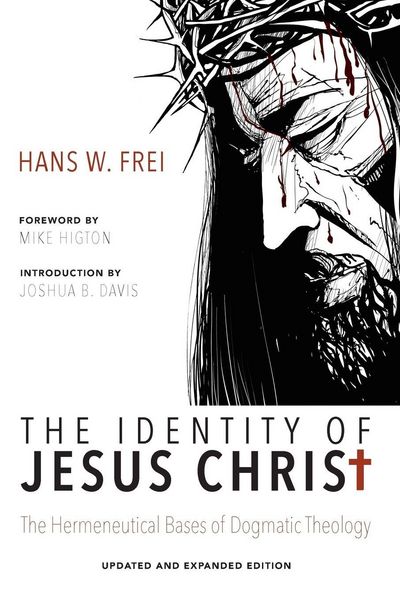 Produktbild: The Identity of Jesus Christ, Expanded and Updated Edition