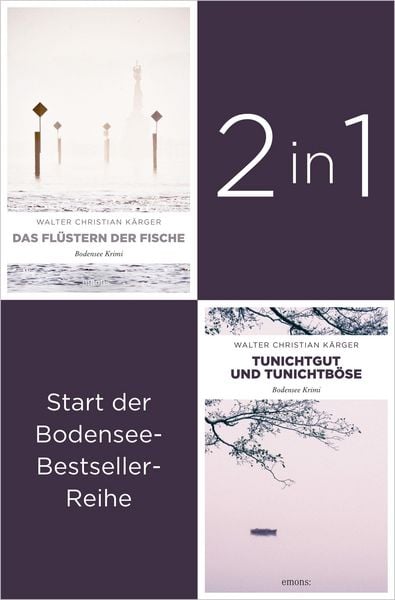 Produktbild: Die ersten zwei F&auml;lle f&uuml;r Kommissar Madlener: &raquo;Das Fl&uuml;stern der Fische&laquo; und &raquo;Tunichtggut und Tunichtb&ouml;se&laquo; von Walter Christian K&auml;rger (2in1-Bestseller