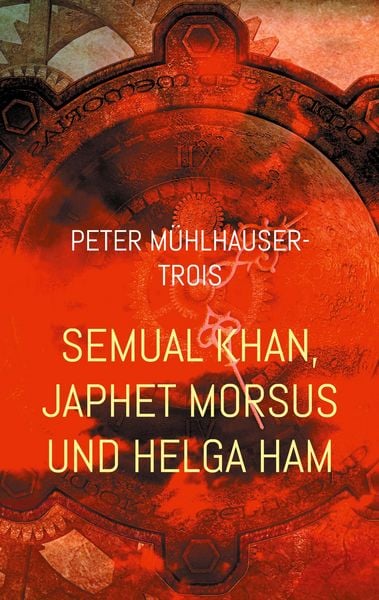 Produktbild: Semual Khan, Japhet Morsus und Helga Ham