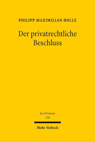 Produktbild: Der privatrechtliche Beschluss
