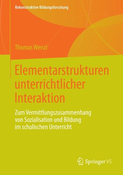 Produktbild: Elementarstrukturen unterrichtlicher Interaktion
