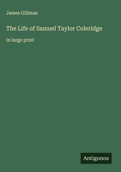 Produktbild: The Life of Samuel Taylor Coleridge