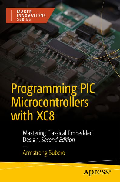 Produktbild: Programming PIC Microcontrollers with XC8