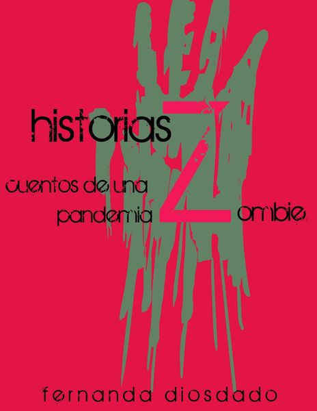 Produktbild: Historias Z: Cuentos de una pandemia zombie