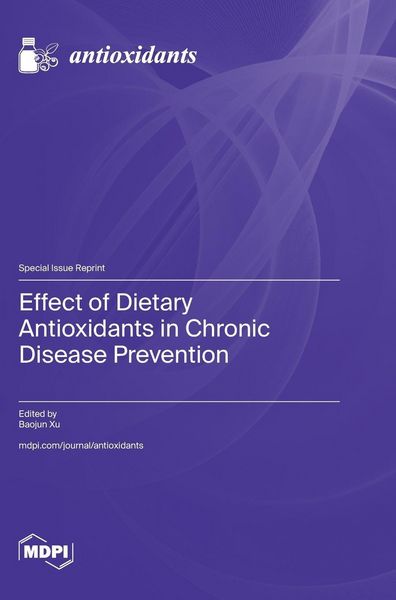 Produktbild: Effect of Dietary Antioxidants in Chronic Disease Prevention