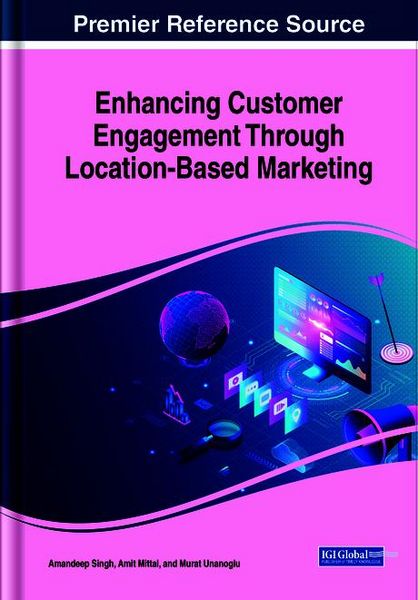 Produktbild: Enhancing Customer Engagement Through Location-Based Marketing
