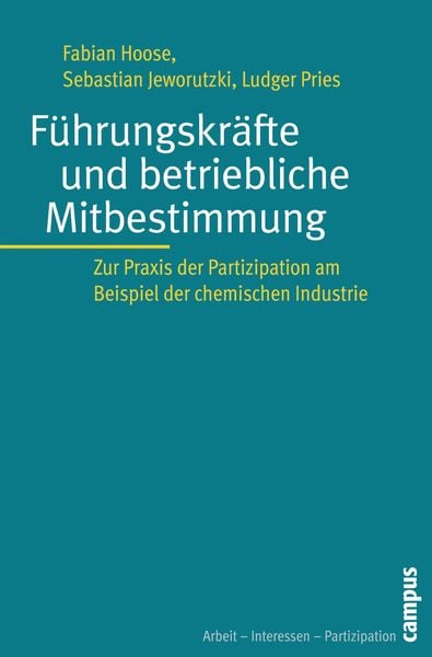Produktbild: F&uuml;hrungskr&auml;fte und betriebliche Mitbestimmung