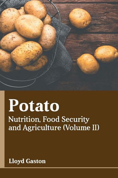Produktbild: Potato: Nutrition, Food Security and Agriculture (Volume II)