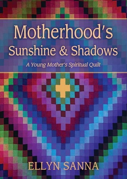Produktbild: Motherhood's Sunshine and Shadows