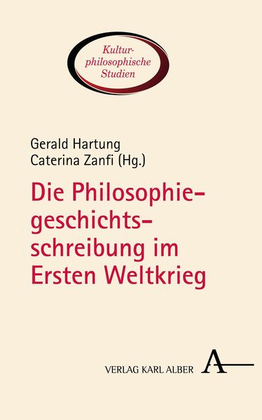 Produktbild: Die Philosophiegeschichtsschreibung im Ersten Weltkrieg