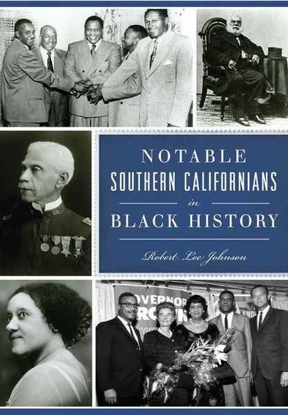 Produktbild: Notable Southern Californians in Black History