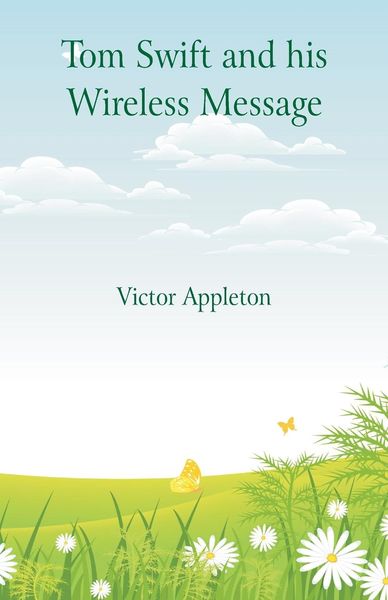 Produktbild: Tom Swift and his Wireless Message