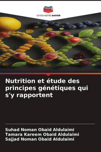 Produktbild: Nutrition et &eacute;tude des principes g&eacute;n&eacute;tiques qui s'y rapportent