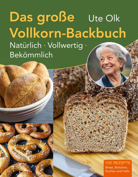 Produktbild: Das gro&szlig;e Vollkorn-Backbuch