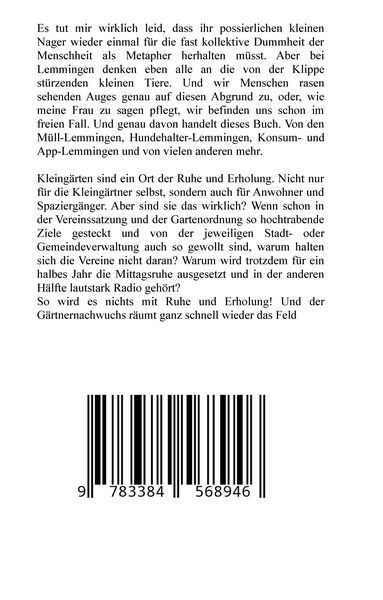 Produktbild: Die Ignoranz der Lemminge und Der Schrebergarten Clan: wilde M&uuml;llkippe, Hundekot, Brut- und Setzzeit, Ignoranz, Ausgrenzung, Autismus, Konsumwahn, Per