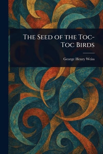 Produktbild: The Seed of the Toc-Toc Birds