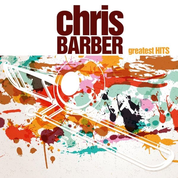 Produktbild: Chris Barber s Greatest Hits