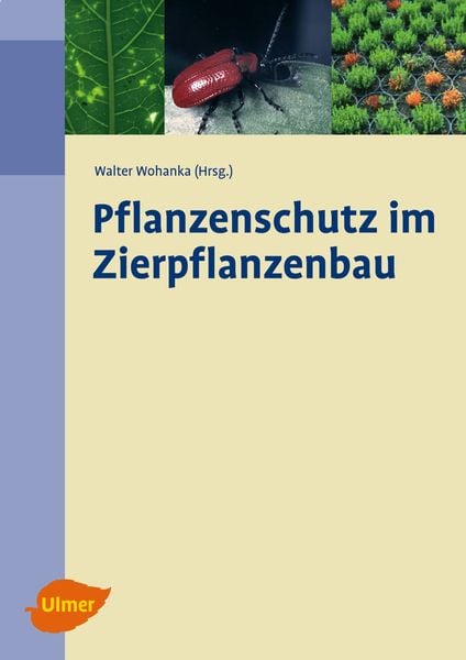 Pflanzenschutz im Zierpflanzenbau