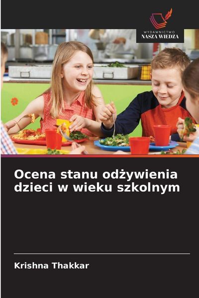 Produktbild: Ocena stanu od&iquest;ywienia dzieci w wieku szkolnym