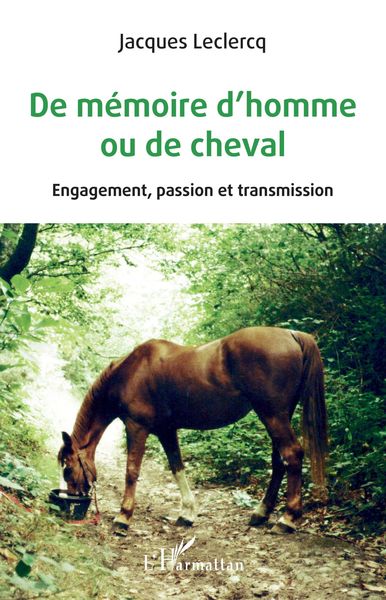 Produktbild: De m&eacute;moire d'homme ou de cheval